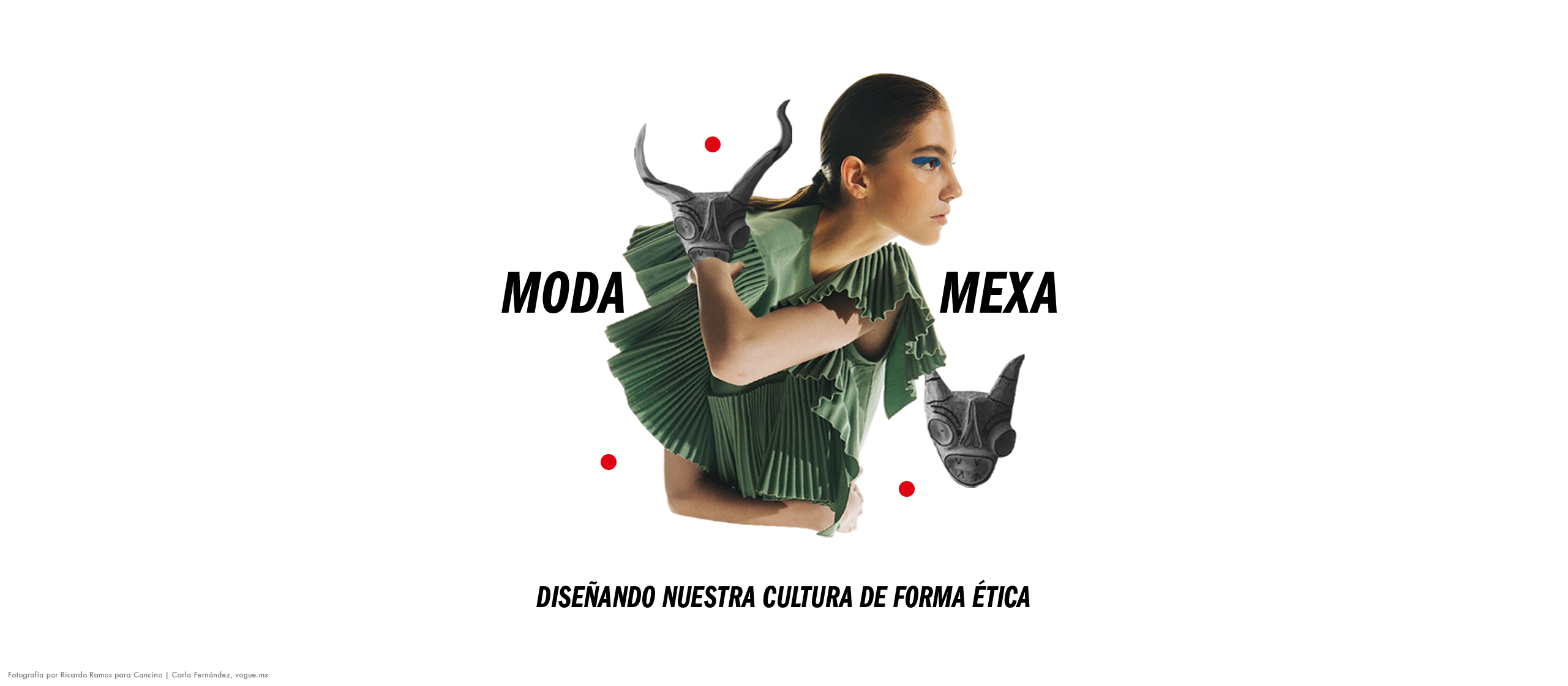 Moda Mexa: diseñando nuestra cultura de forma ética