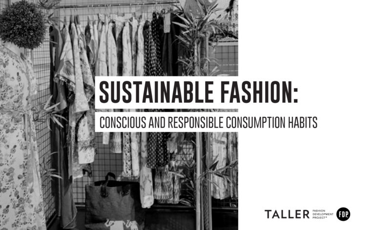 Sustainable Fashion: Conscious and responsible consumption habits.