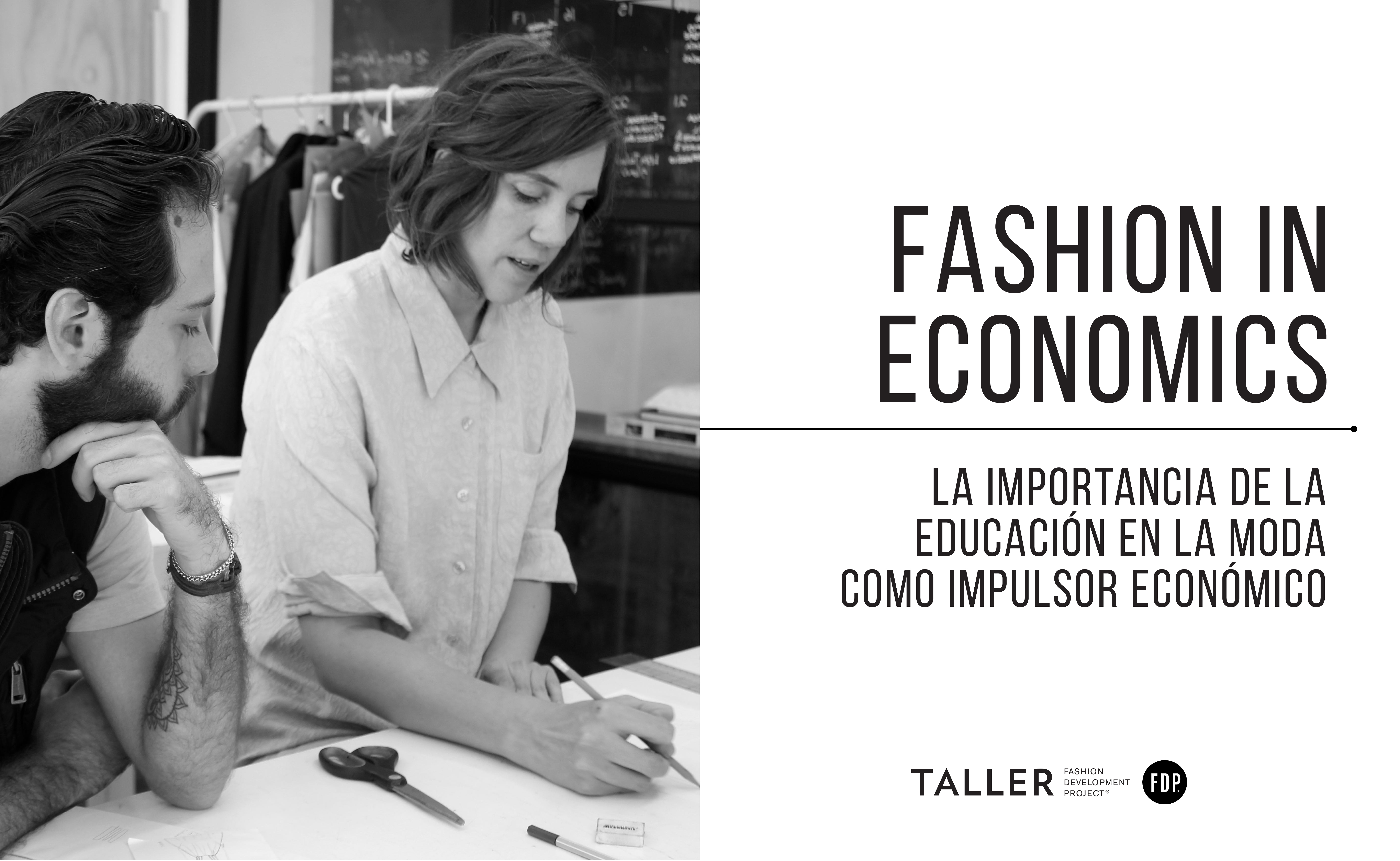 Fashion in Economics: La importancia de la educación en la moda como impulsor económico  
