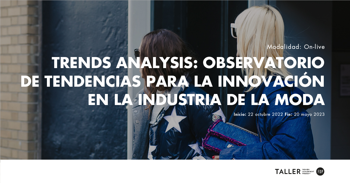 Inicio Creative Lab: Trends analysis, Observatorio de tendencias para la innovación en la industria de la moda
